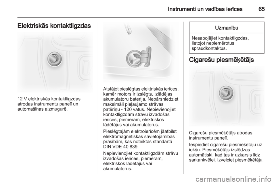 OPEL VIVARO 2013 Īpašnieka rokasgrāmata (in Latvian) OPEL VIVARO 2013 Īpašnieka rokasgrāmata (in Latvian)