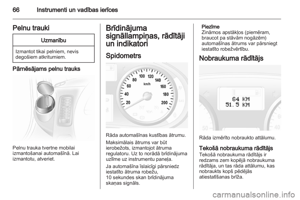 OPEL VIVARO 2013 Īpašnieka rokasgrāmata (in Latvian) OPEL VIVARO 2013 Īpašnieka rokasgrāmata (in Latvian)
