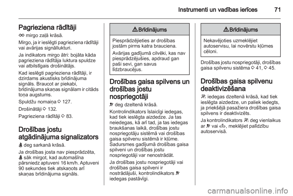 OPEL VIVARO 2013 Īpašnieka rokasgrāmata (in Latvian) OPEL VIVARO 2013 Īpašnieka rokasgrāmata (in Latvian)