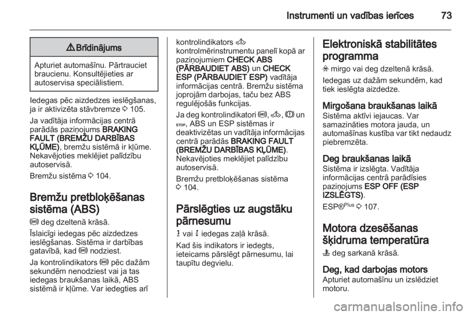 OPEL VIVARO 2013 Īpašnieka rokasgrāmata (in Latvian) OPEL VIVARO 2013 Īpašnieka rokasgrāmata (in Latvian)