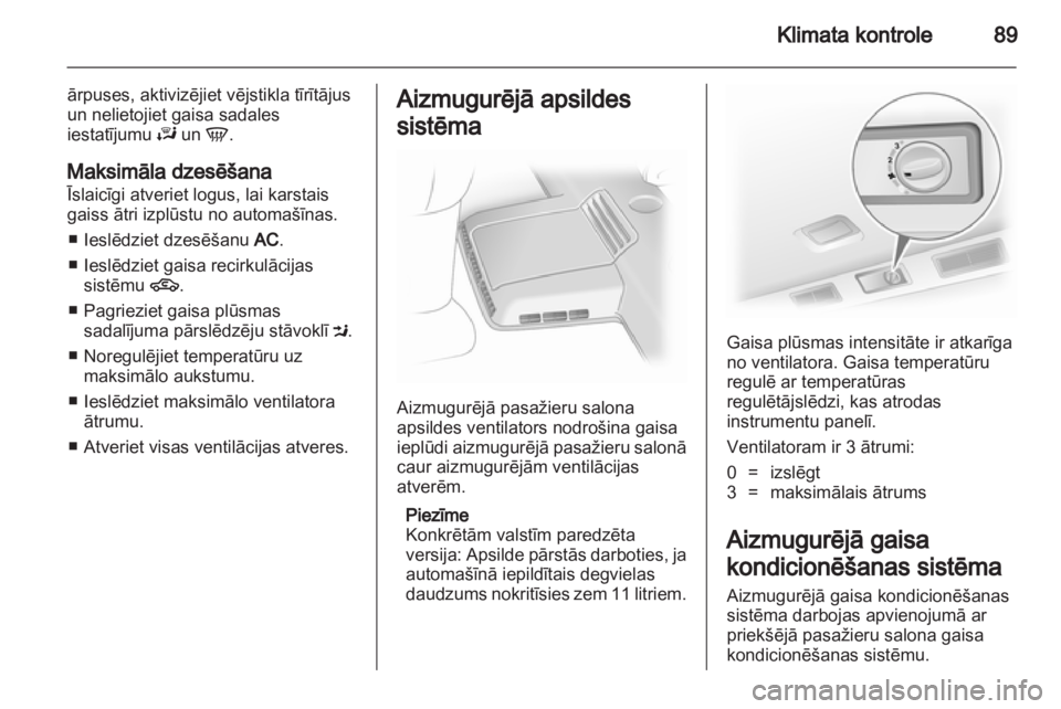 OPEL VIVARO 2013 Īpašnieka rokasgrāmata (in Latvian) OPEL VIVARO 2013 Īpašnieka rokasgrāmata (in Latvian)