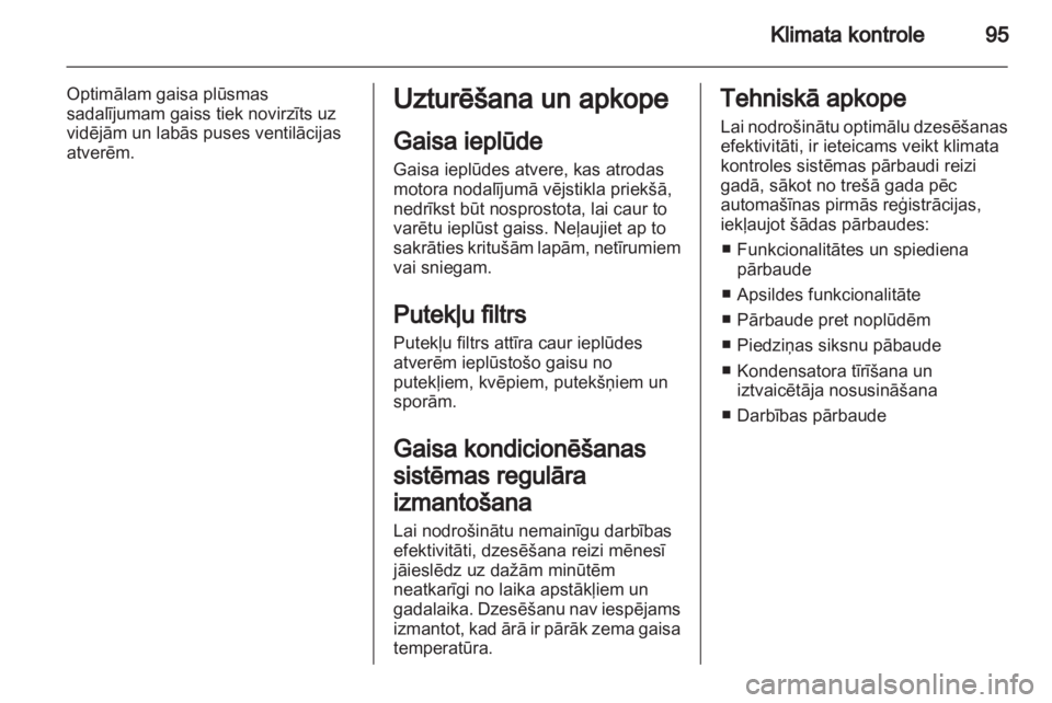 OPEL VIVARO 2013 Īpašnieka rokasgrāmata (in Latvian) OPEL VIVARO 2013 Īpašnieka rokasgrāmata (in Latvian)
