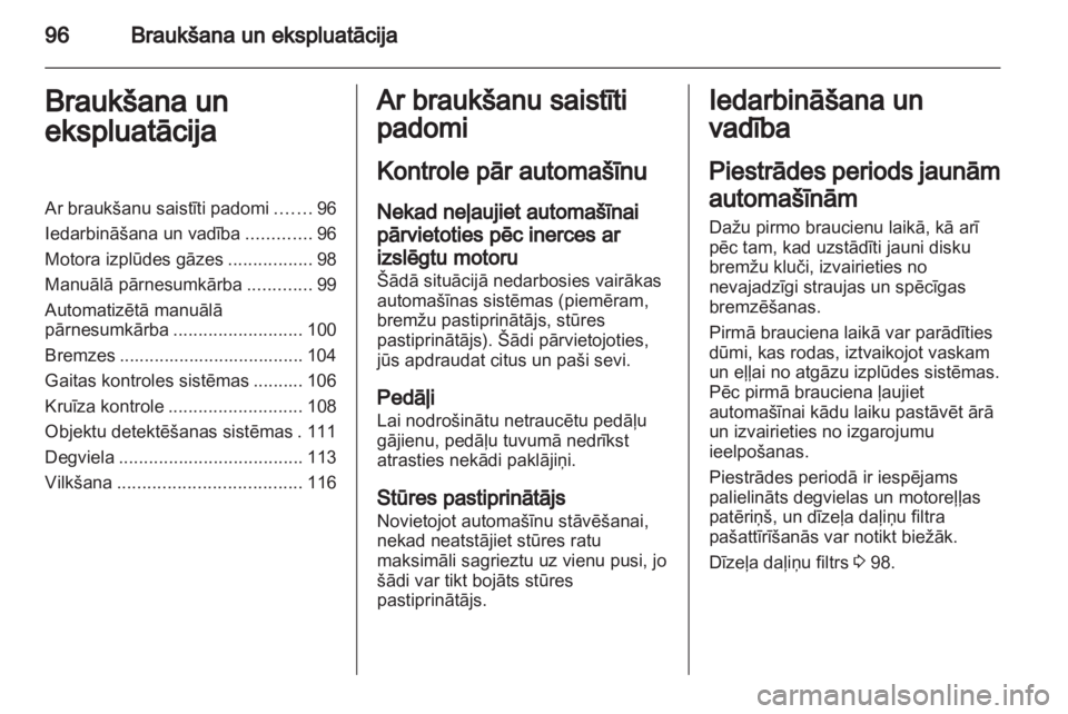 OPEL VIVARO 2013 Īpašnieka rokasgrāmata (in Latvian) OPEL VIVARO 2013 Īpašnieka rokasgrāmata (in Latvian)