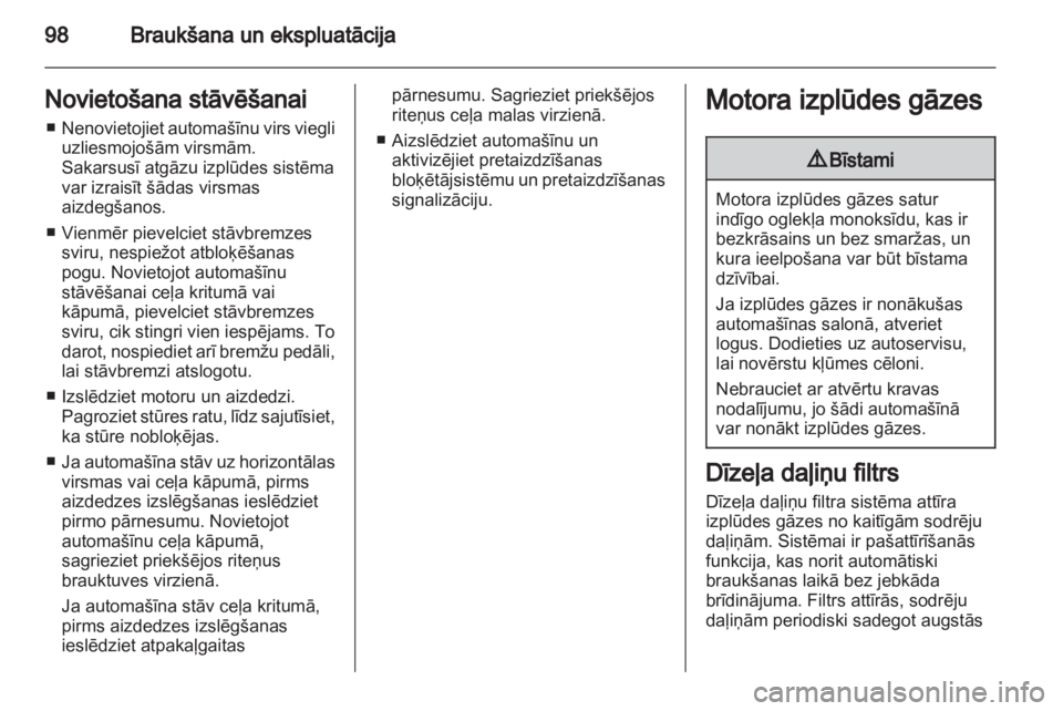OPEL VIVARO 2013 Īpašnieka rokasgrāmata (in Latvian) OPEL VIVARO 2013 Īpašnieka rokasgrāmata (in Latvian)