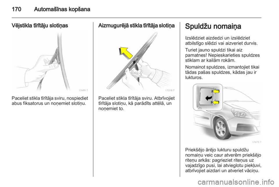 OPEL ZAFIRA 2013  Īpašnieka rokasgrāmata (in Latvian) 