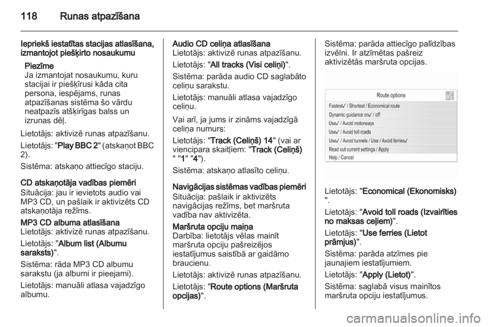 OPEL ZAFIRA B 2013  Informācijas un izklaides sistēmas rokasgrāmata (in Latvian) 