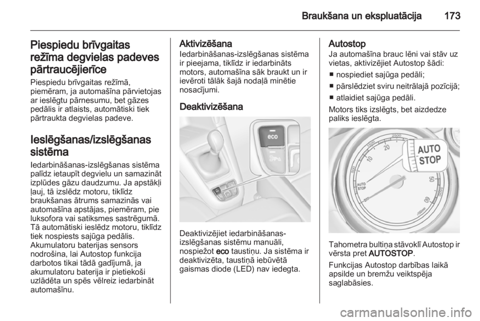 OPEL ZAFIRA TOURER 2013.5 Īpašnieka rokasgrāmata (in Latvian) OPEL ZAFIRA TOURER 2013.5 Īpašnieka rokasgrāmata (in Latvian)