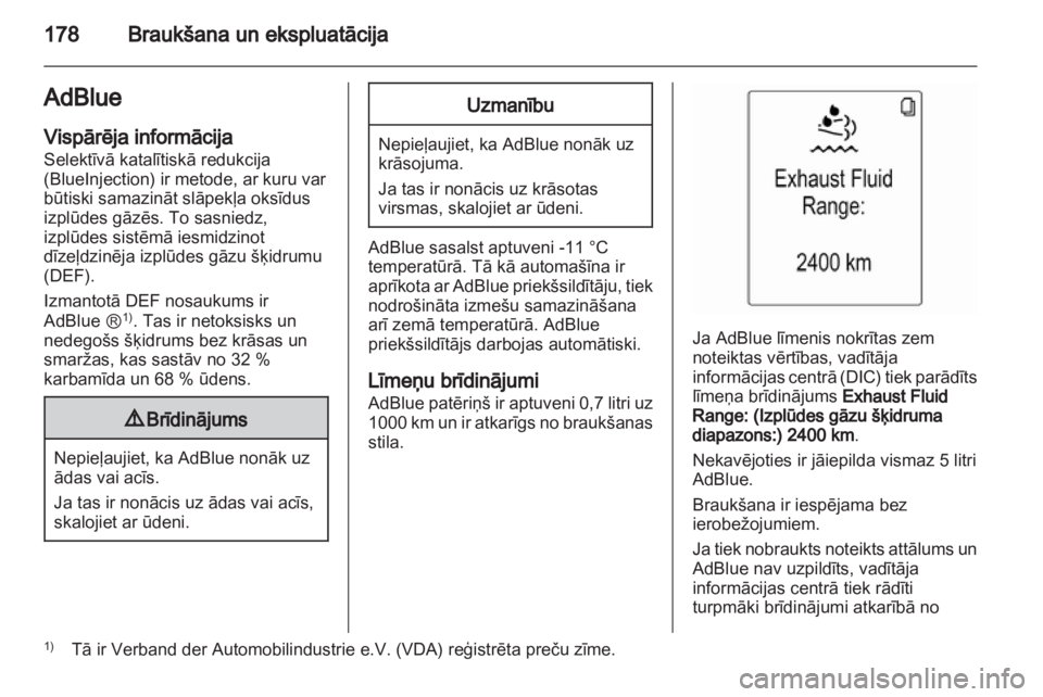 OPEL ZAFIRA TOURER 2013.5 Īpašnieka rokasgrāmata (in Latvian) OPEL ZAFIRA TOURER 2013.5 Īpašnieka rokasgrāmata (in Latvian)