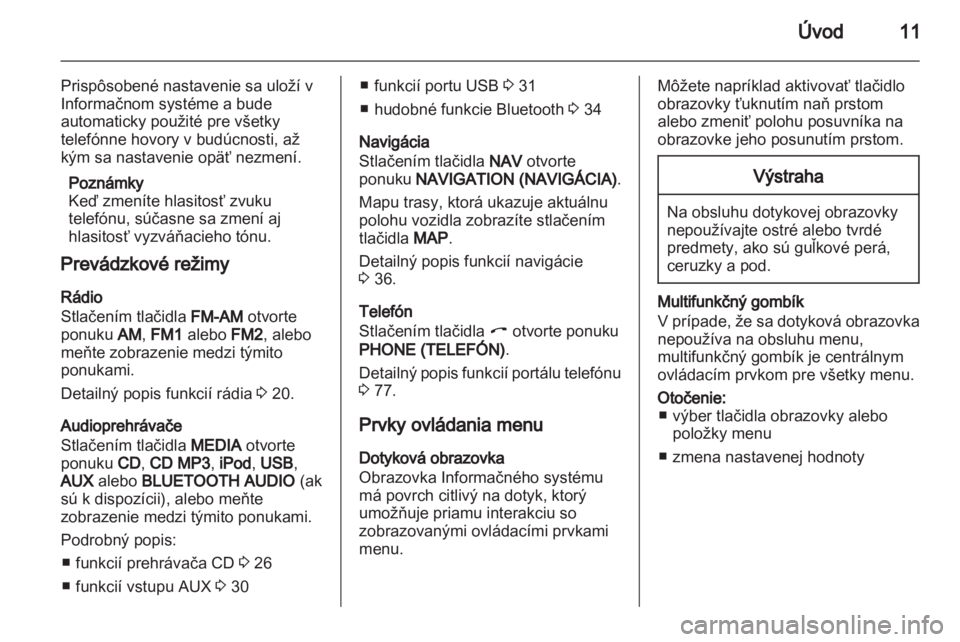 OPEL ANTARA 2012  Návod na obsluhu informačného systému (in Slovak) 