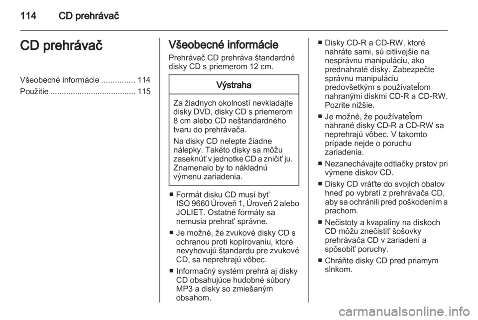 OPEL ANTARA 2012  Návod na obsluhu informačného systému (in Slovak) 