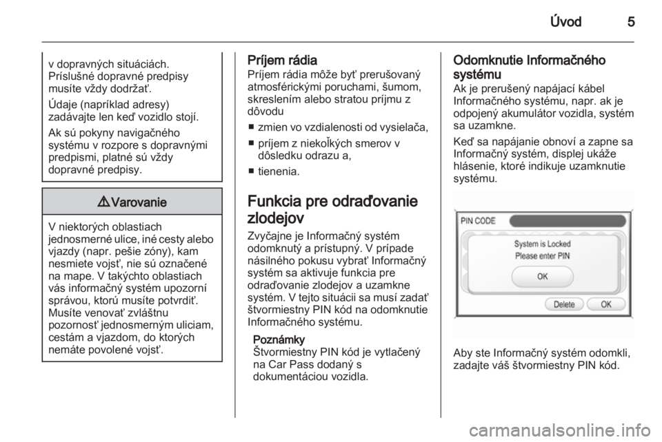 OPEL ANTARA 2012  Návod na obsluhu informačného systému (in Slovak) 