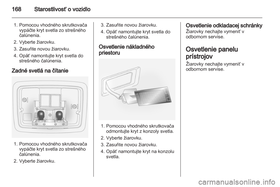 OPEL ANTARA 2012.5 Používateľská príručka (in Slovak) OPEL ANTARA 2012.5 Používateľská príručka (in Slovak)