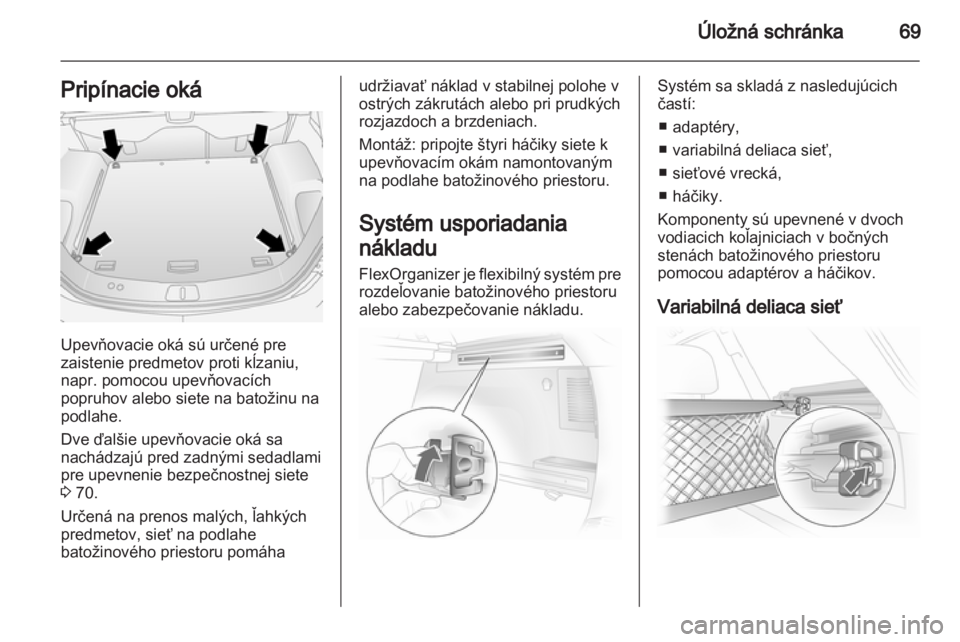 OPEL ANTARA 2012.5 Používateľská príručka (in Slovak) OPEL ANTARA 2012.5 Používateľská príručka (in Slovak)