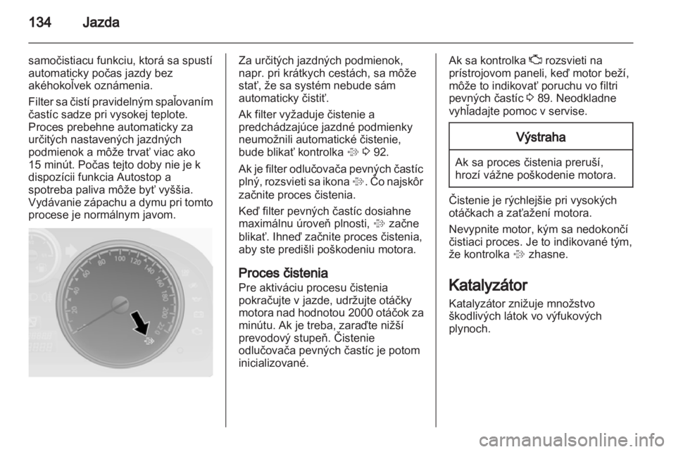 OPEL ANTARA 2013.5 Používateľská príručka (in Slovak) OPEL ANTARA 2013.5 Používateľská príručka (in Slovak)