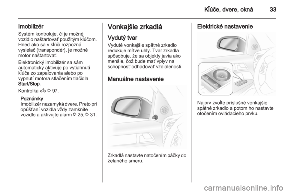 OPEL ASTRA H 2010.5 Používateľská príručka (in Slovak) OPEL ASTRA H 2010.5 Používateľská príručka (in Slovak)