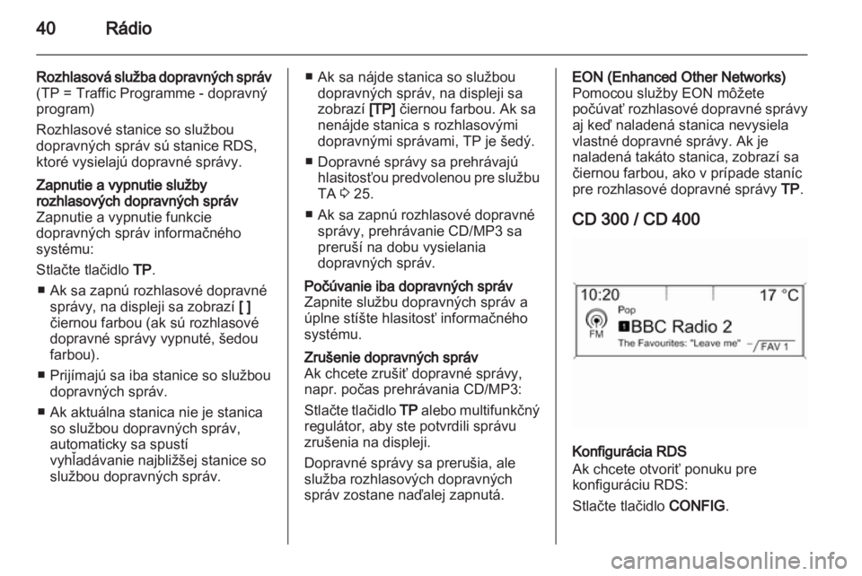 OPEL ASTRA J 2012  Návod na obsluhu informačného systému (in Slovak) 