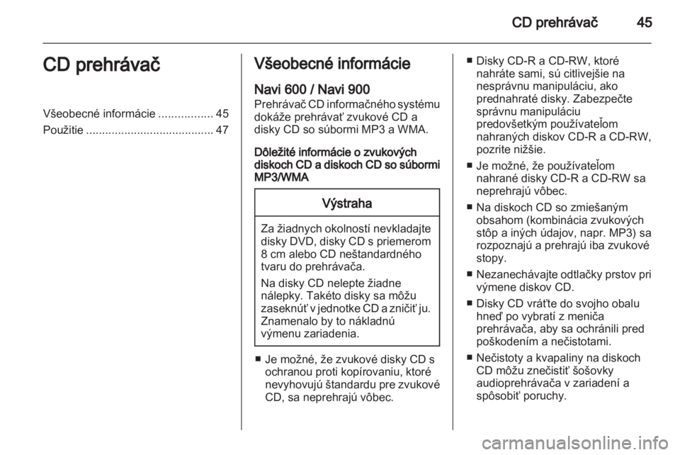 OPEL ASTRA J 2012  Návod na obsluhu informačného systému (in Slovak) 