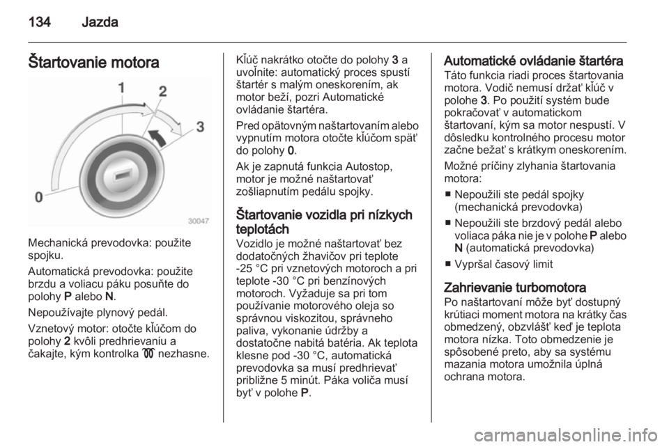 OPEL CASCADA 2013.5 Používateľská príručka (in Slovak) OPEL CASCADA 2013.5 Používateľská príručka (in Slovak)