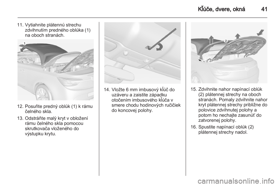 OPEL CASCADA 2013.5 Používateľská príručka (in Slovak) OPEL CASCADA 2013.5 Používateľská príručka (in Slovak)
