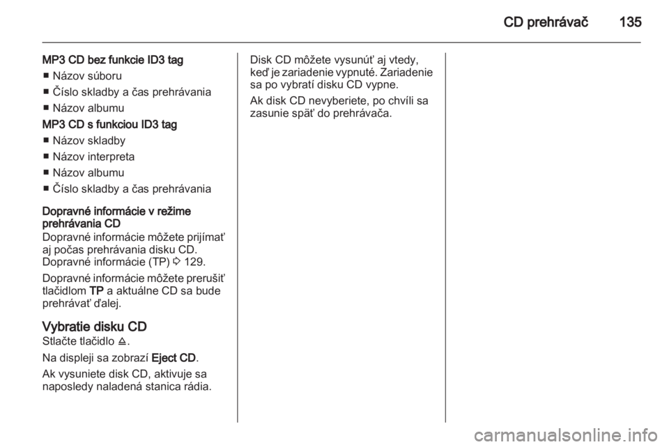 OPEL CORSA 2010.5  Návod na obsluhu informačného systému (in Slovak) 