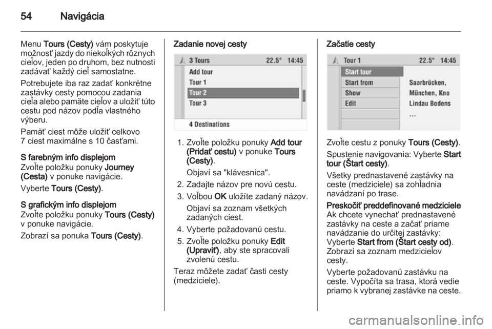 OPEL CORSA 2010.5  Návod na obsluhu informačného systému (in Slovak) 