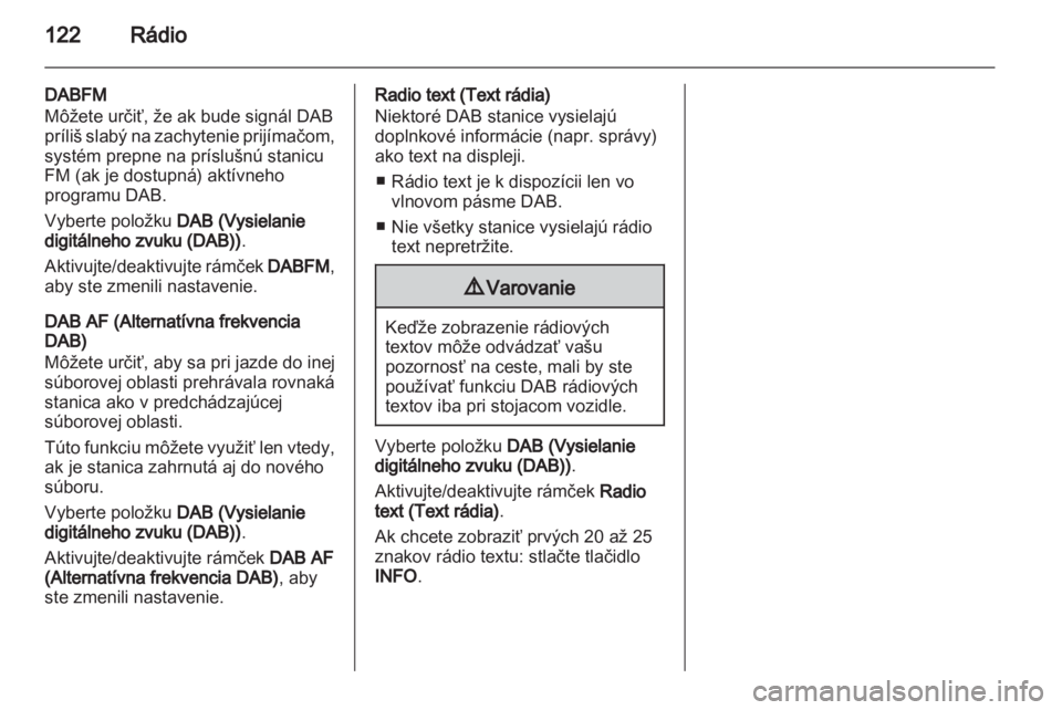 OPEL CORSA 2013 Návod na obsluhu informačného systému (in Slovak) OPEL CORSA 2013 Návod na obsluhu informačného systému (in Slovak)