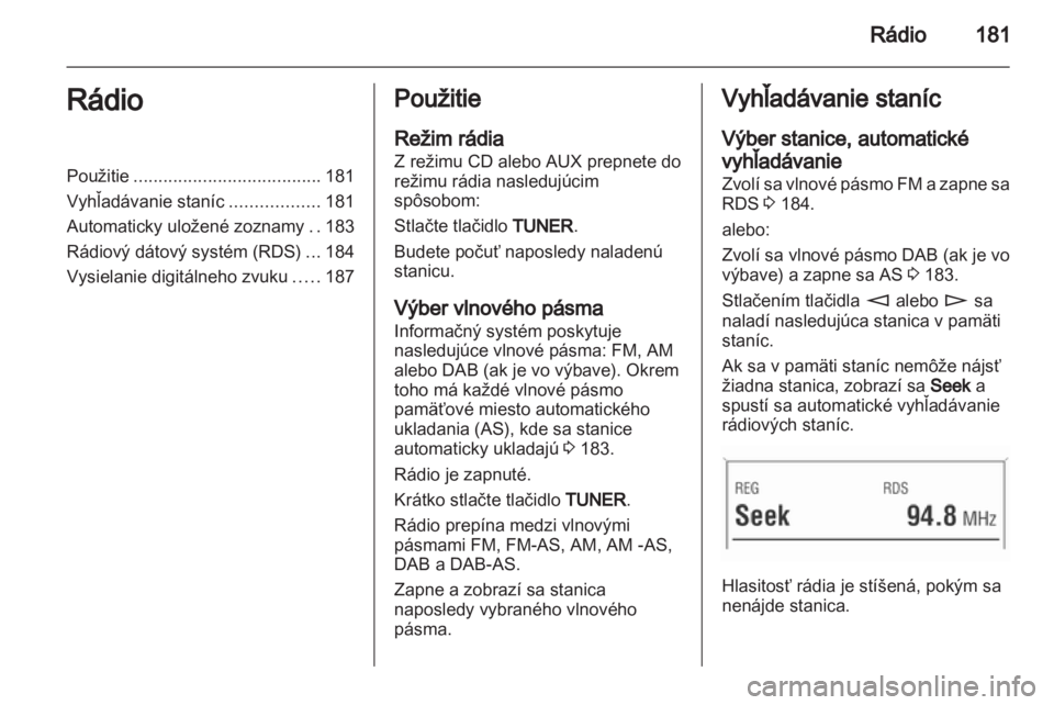 OPEL CORSA 2013  Návod na obsluhu informačného systému (in Slovak) 