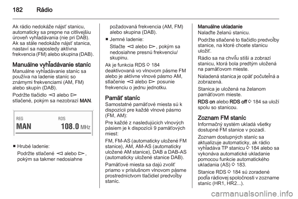 OPEL CORSA 2013 Návod na obsluhu informačného systému (in Slovak) OPEL CORSA 2013 Návod na obsluhu informačného systému (in Slovak)