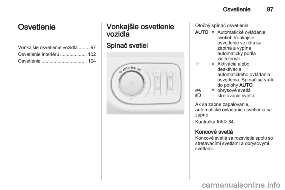 OPEL CORSA 2013  Používateľská príručka (in Slovak) 