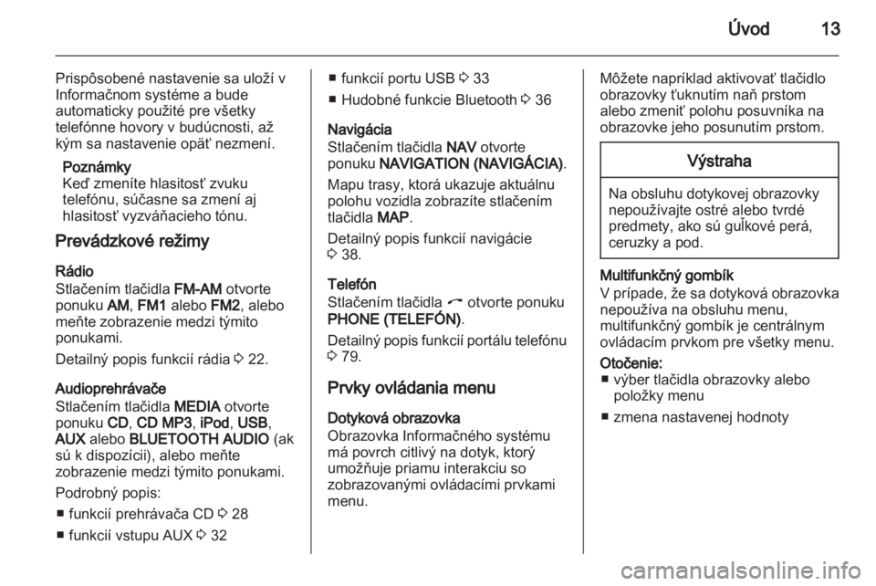 OPEL CORSA 2013.5  Návod na obsluhu informačného systému (in Slovak) 