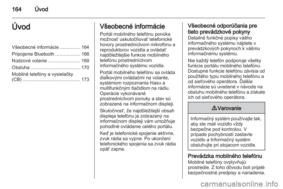 OPEL CORSA 2013.5  Návod na obsluhu informačného systému (in Slovak) 