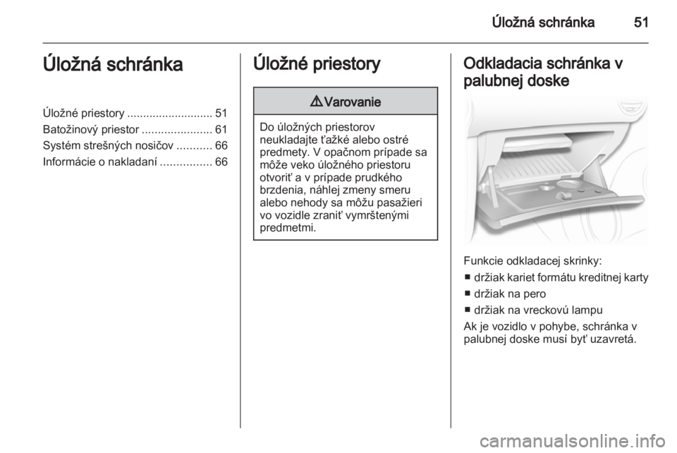 OPEL CORSA 2013.5  Používateľská príručka (in Slovak) 