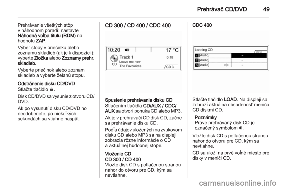 OPEL INSIGNIA 2010.5  Návod na obsluhu informačného systému (in Slovak) 