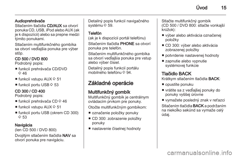 OPEL INSIGNIA 2011  Návod na obsluhu informačného systému (in Slovak) 