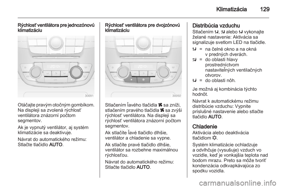 OPEL INSIGNIA 2011 Používateľská príručka (in Slovak) OPEL INSIGNIA 2011 Používateľská príručka (in Slovak)
