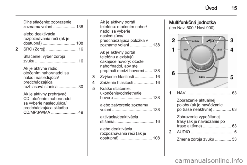 OPEL INSIGNIA 2013  Návod na obsluhu informačného systému (in Slovak) 