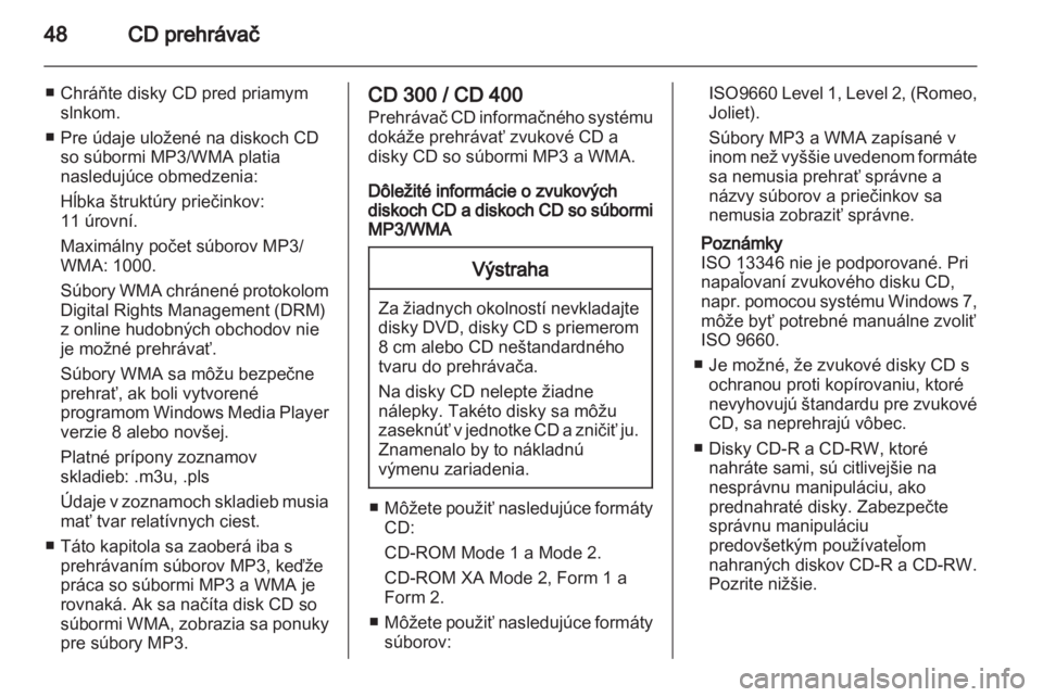 OPEL INSIGNIA 2013  Návod na obsluhu informačného systému (in Slovak) 