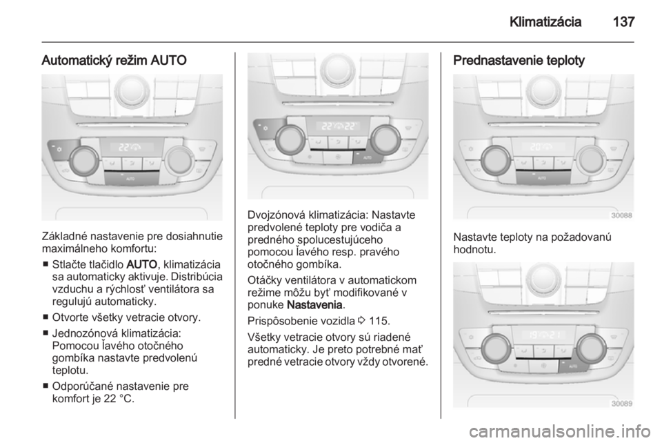 OPEL INSIGNIA 2013 Používateľská príručka (in Slovak) OPEL INSIGNIA 2013 Používateľská príručka (in Slovak)