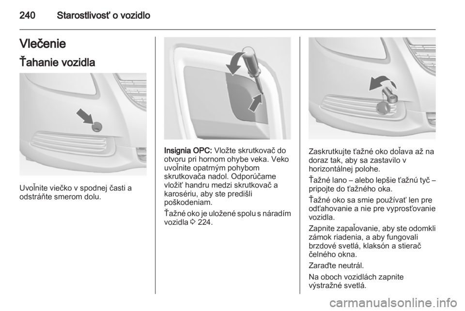 OPEL INSIGNIA 2013.5  Používateľská príručka (in Slovak) 