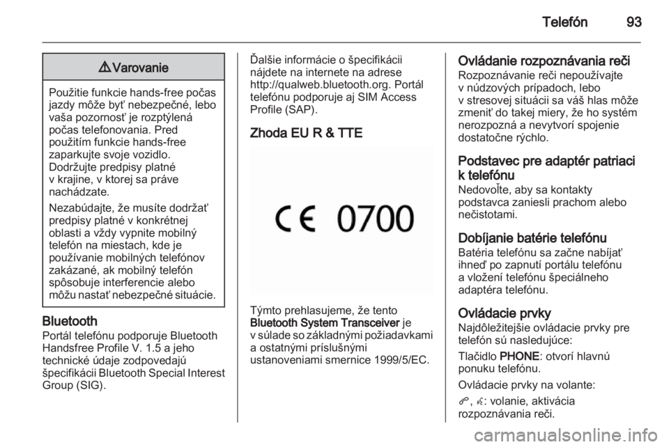 OPEL MERIVA 2011.5 Návod na obsluhu informačného systému (in Slovak) OPEL MERIVA 2011.5 Návod na obsluhu informačného systému (in Slovak)
