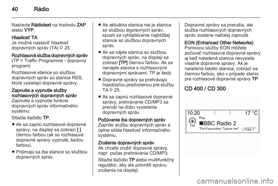 OPEL MERIVA 2013  Návod na obsluhu informačného systému (in Slovak) 