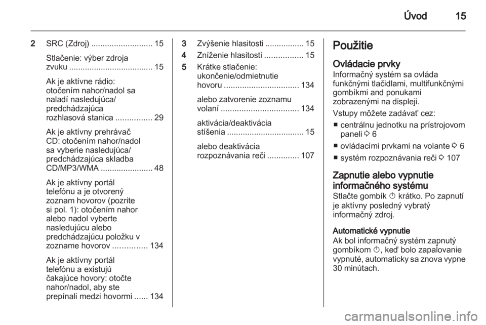 OPEL MERIVA 2013.5  Návod na obsluhu informačného systému (in Slovak) 