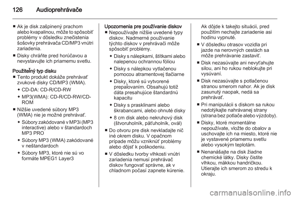 OPEL MOKKA 2013  Návod na obsluhu informačného systému (in Slovak) 
