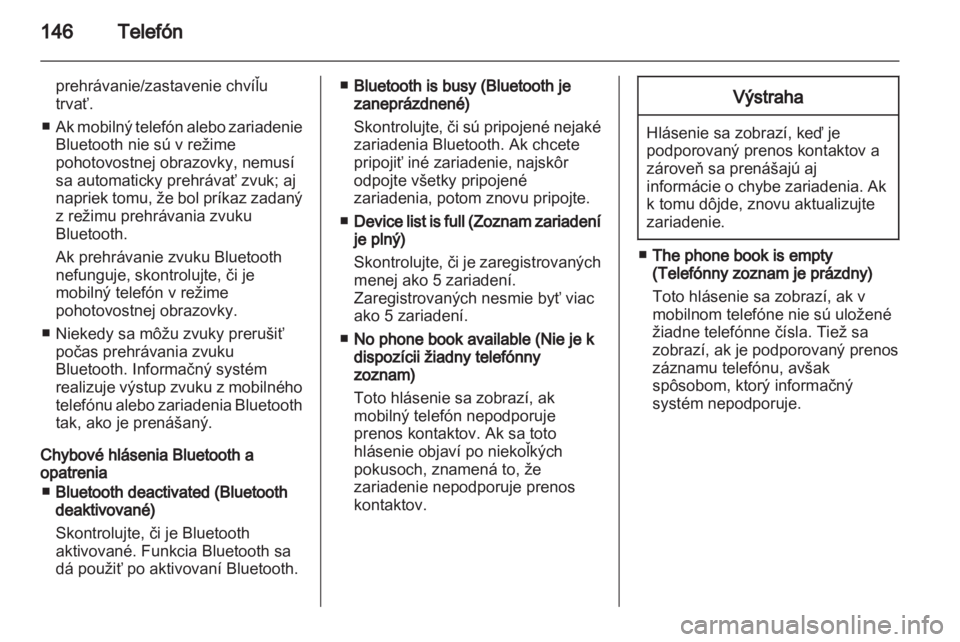 OPEL MOKKA 2013  Návod na obsluhu informačného systému (in Slovak) 