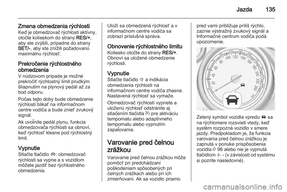 OPEL MOKKA 2013  Používateľská príručka (in Slovak) 