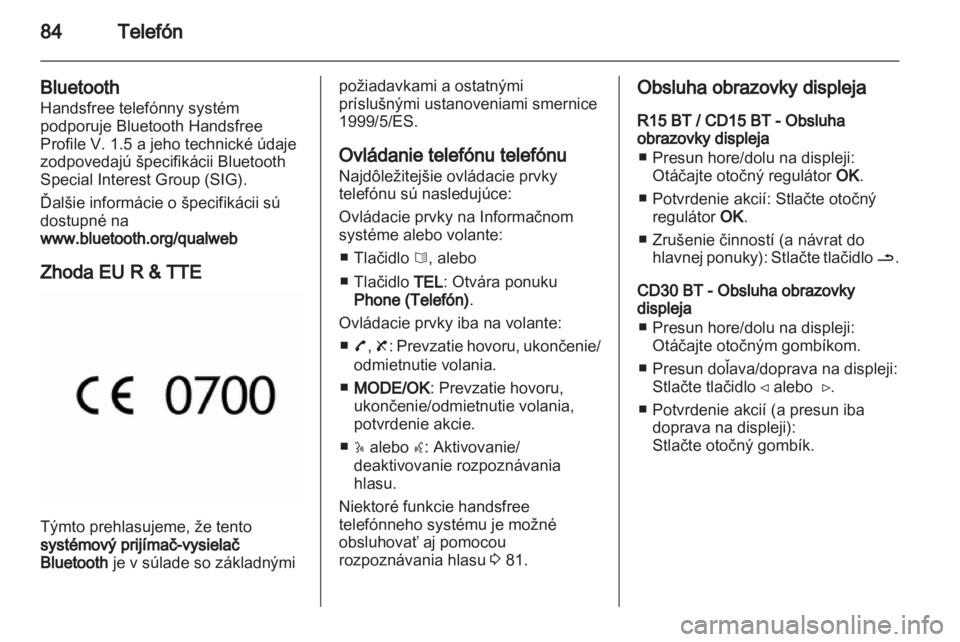 OPEL MOVANO_B 2012.5 Návod na obsluhu informačného systému (in Slovak) OPEL MOVANO_B 2012.5 Návod na obsluhu informačného systému (in Slovak)