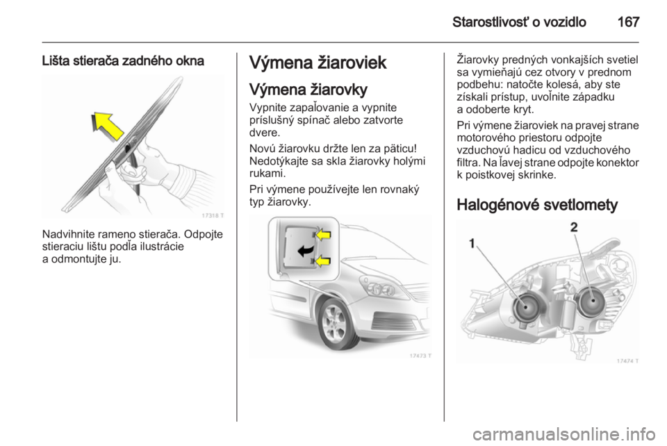 OPEL ZAFIRA 2011 Používateľská príručka (in Slovak) OPEL ZAFIRA 2011 Používateľská príručka (in Slovak)