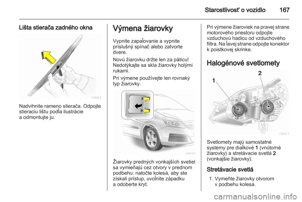 OPEL ZAFIRA 2011.5 Používateľská príručka (in Slovak) OPEL ZAFIRA 2011.5 Používateľská príručka (in Slovak)