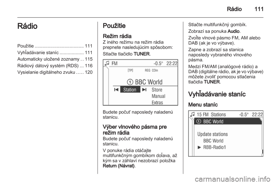 OPEL ZAFIRA B 2014  Návod na obsluhu informačného systému (in Slovak) 