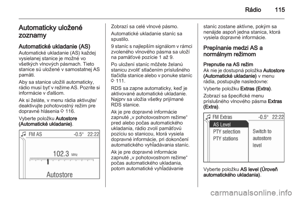 OPEL ZAFIRA B 2014  Návod na obsluhu informačného systému (in Slovak) 
